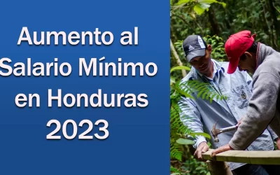 ACTUALIZACIÓN DEL SALARIO MÍNIMO EN HONDURAS 2023